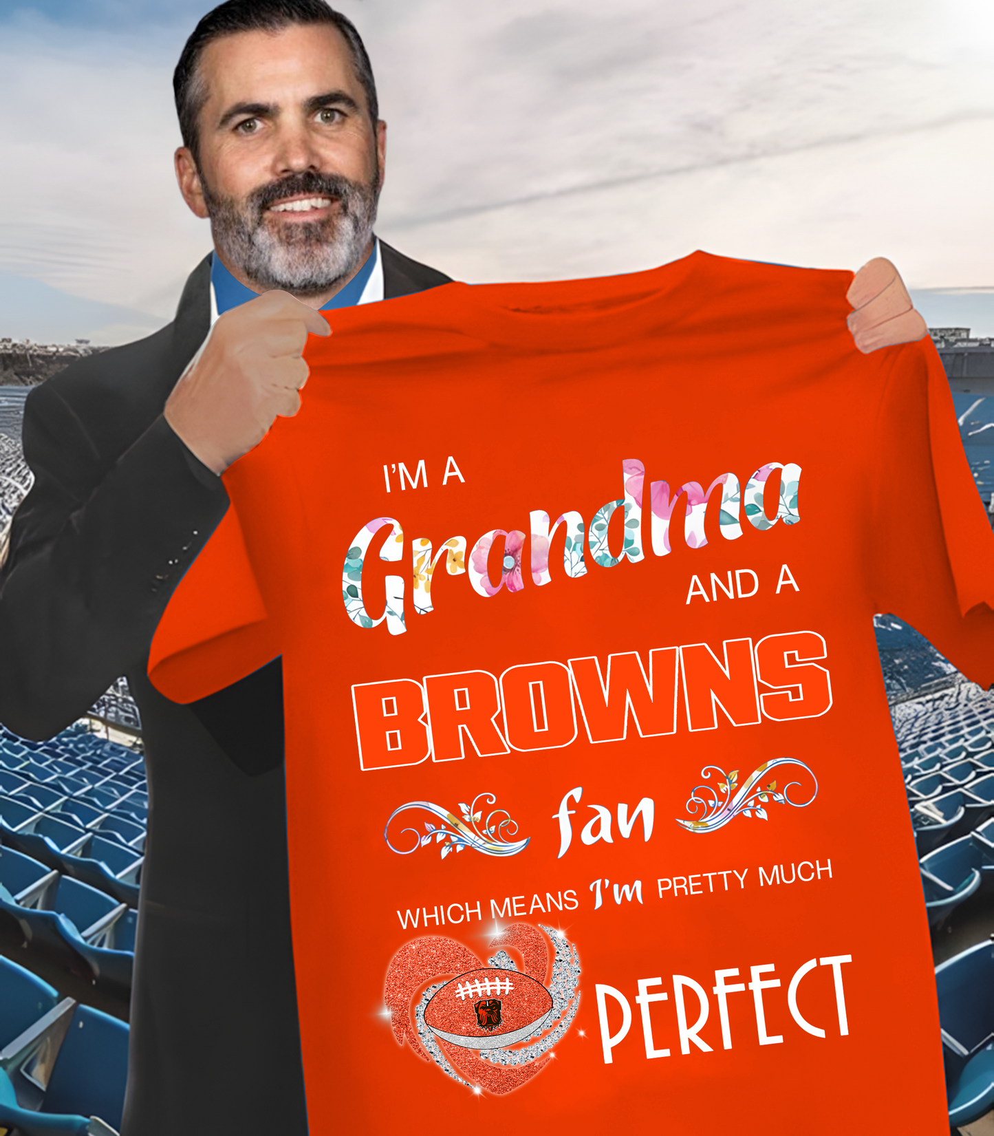 CLE x NFL I'm A Grandma And A Fan Which Mean I'm Pretty Much Perfect 2D Shirt DatND ThuongNH