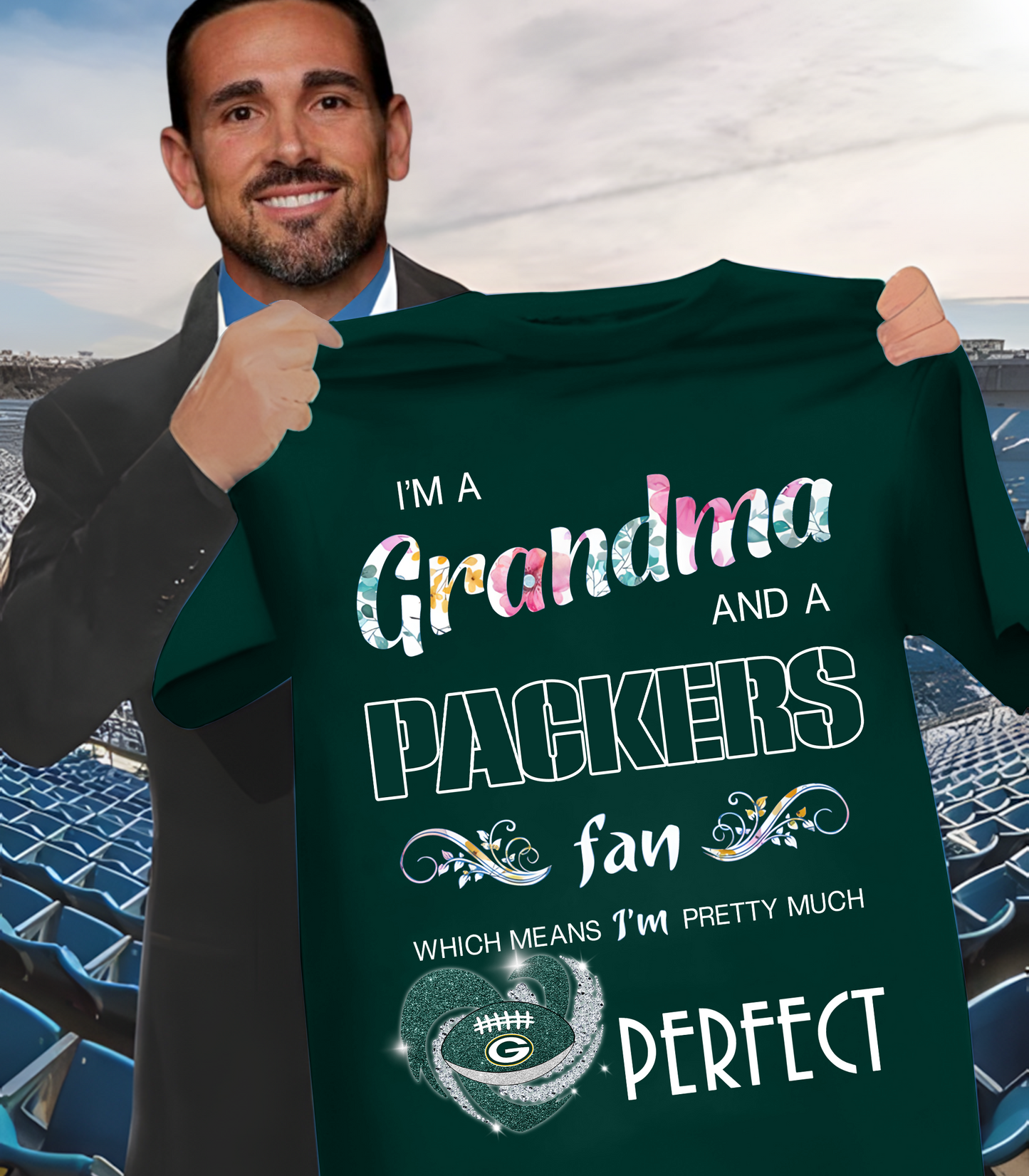 GB x NFL I'm A Grandma And A Fan Which Mean I'm Pretty Much Perfect 2D Shirt DatND ThuongNH