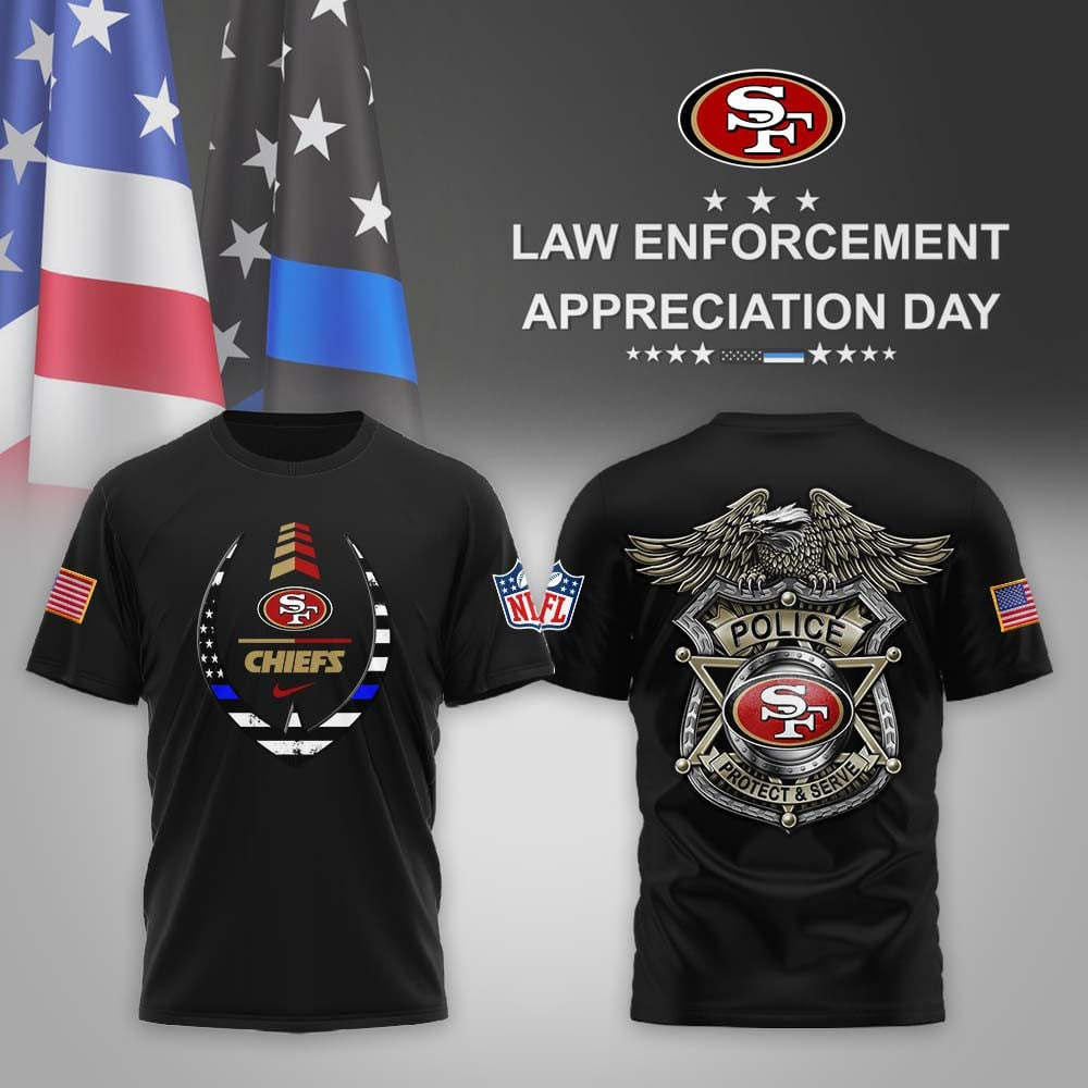 SF49 Premium Law Enforcement Appreciation Day T-shirt DDT CTND