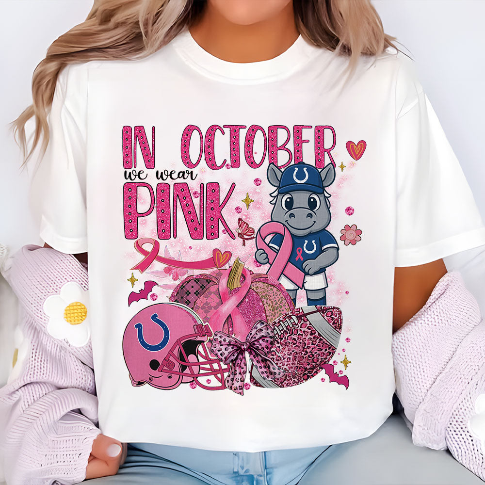 In October We Are Pink NFL IND 2D Shirt DatND DVT