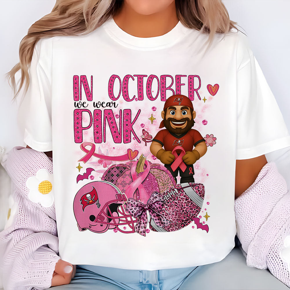 In October We Are Pink NFL TB 2D Shirt DatND DVT